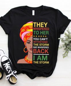 They Whispered To Her You Cannot Withstand The Storm I Am The Storm She Whispered Back Shirt, Retro Girl Art, Dragonfly Print Wall Art