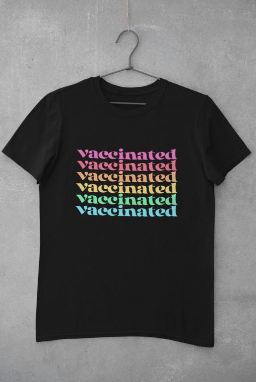 Vaccinated TShirt