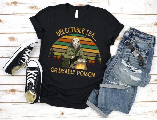 Vintage Uncle Iroh Shirt Delectable Tea Or Deadly Poison T-Shirt