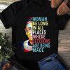 Vintage Woman Belong In All Places Where Decisions Are Being Made RBG Tee Equality Civil Rights Feminists Unisex Tshirt