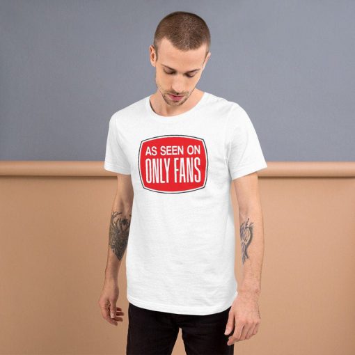 As Seen On Only Fans Short-Sleeve Unisex T-Shirt