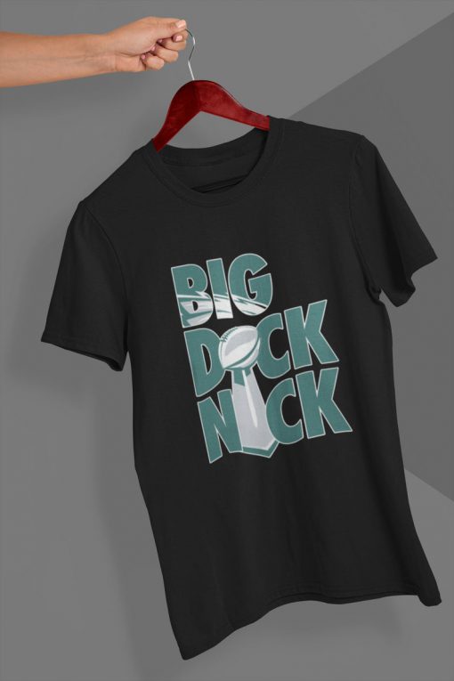 BIG DICK NICK Gift Birthday Christmars T Shirt