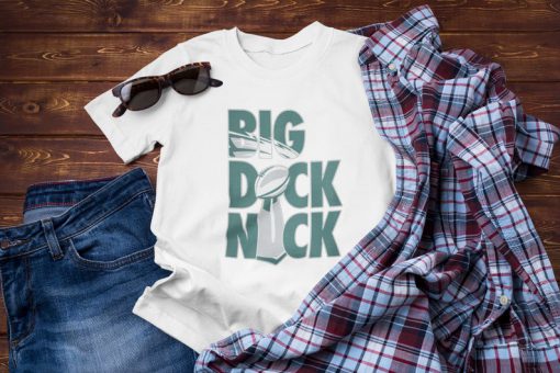 BIG DICK NICK White Gift Birthday Christmars T Shirt