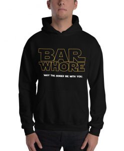 Bar Whore Unisex Hoodie