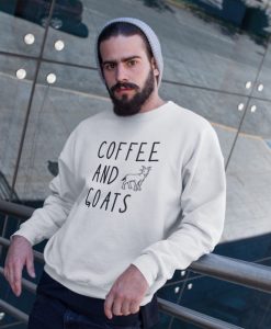 Coffee and Goats Shirt Loungy Sweatshirt