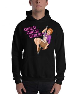 Girls! Girls! Girls! Unisex Hoodie