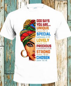 God Says You Are Unique T-Shirt