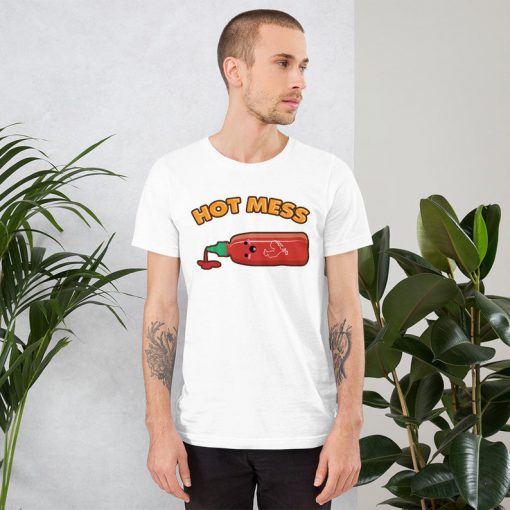 Hot Mess Short-Sleeve Unisex T-Shirt