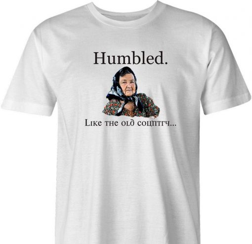 Humbled tshirt