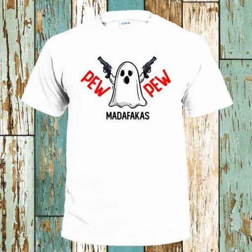 Julie & Phantoms Ghost Pew Pew Madafakas Funny T Shirt