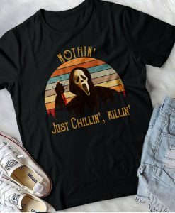 Just Chillin Killin, Ghostface Shirt, Horror Movie TShirt