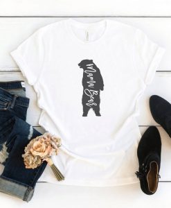 Mama Bear T-shirt Shirt ,Momma Bear T-Shirt, Bear