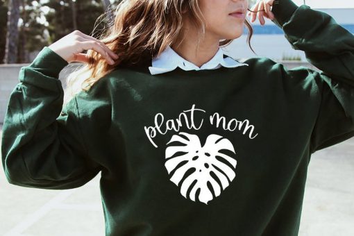 Plant Mom Sweatshirt