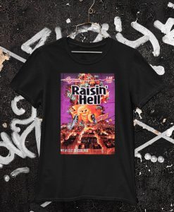 Raisin Hell Logo Gift Birthday Christmars T Shirt