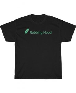 Robbing Hood T-shirt