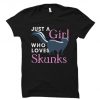 Skunk Lover T-Shirt