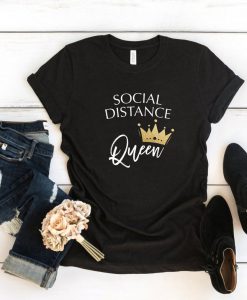 Social Distance Queen TShirt