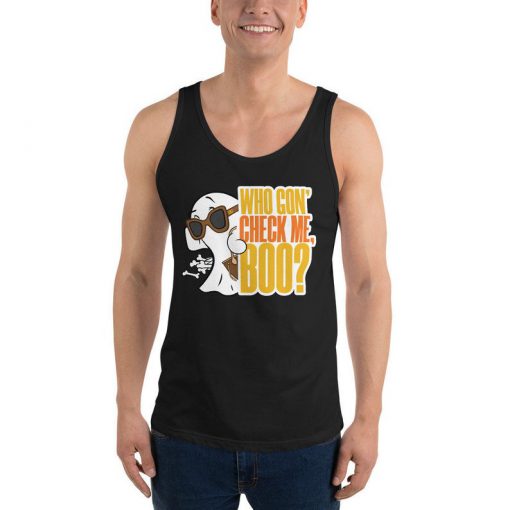 Who Gon' Check Me, Boo Unisex Tank Top