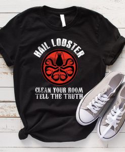 All Hail Lobster T Shirt