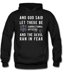 Correctional Hoodie