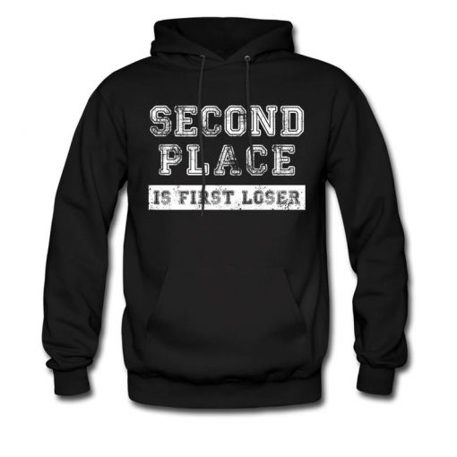 Second Place Hoodie