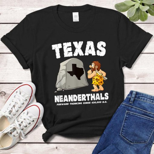 Texas Neanderthal Funny Tshirt