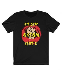 Anti Asian Discrimination Tshirt