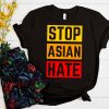 Asian Discrimination Shirt