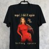 Britney Spears Oops I Did It Again T-Shirt