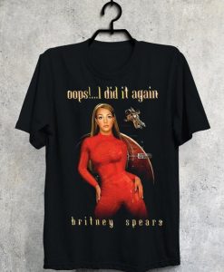 Britney Spears Oops I Did It Again T-Shirt