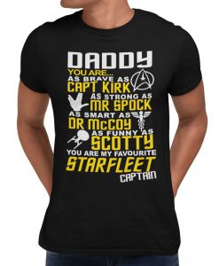 Daddy You Are My Favourite Starfleet Captain T-Shirt