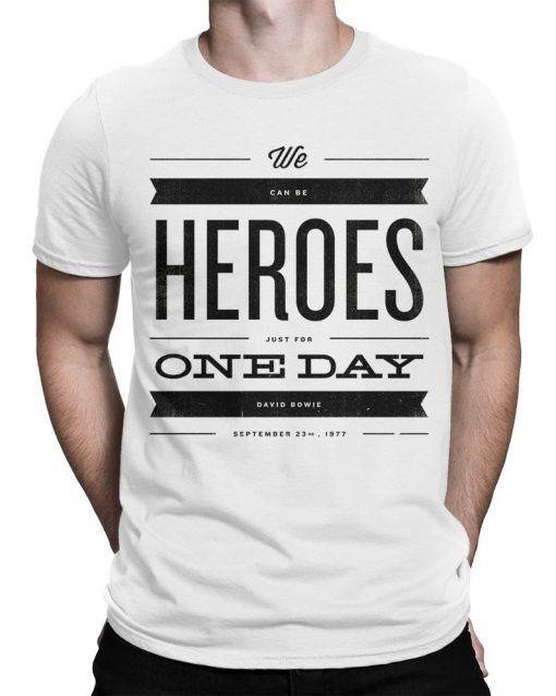 David Bowie We Can Be Heroes Just for One Day T-Shirt