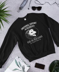 Emotional Support Animal Funny Opossum Unisex Sweatshirt