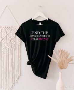 End The Conservatorship Free Britney TShirt