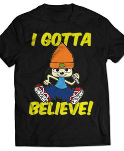 Gotta Believe T-shirt