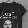 Lost My Boyfriend Post Malone If You Find Him T-Shirt