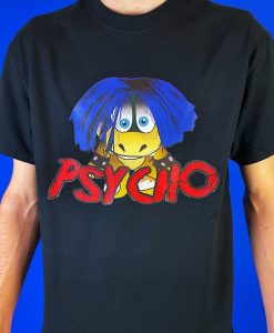 Psycho T-Shirt