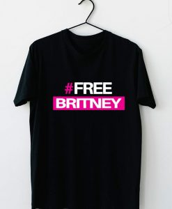 Slogan Hash Tag Free Britney Protest Free Britney Fan Movement Woman's Power T-Shirt