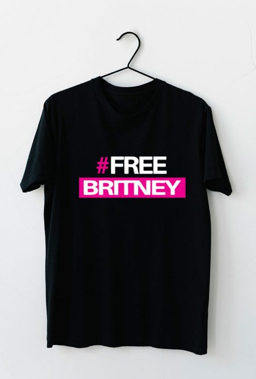 Slogan Hash Tag Free Britney Protest Free Britney Fan Movement Woman's Power T-Shirt