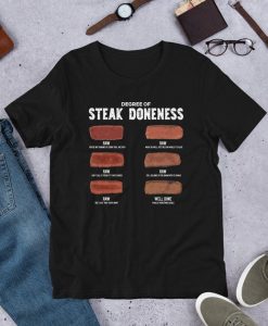 Well-Done Funny Steak Doneness Raw T-Shirt