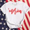 America Shirt, 'Merica Shirt, Patriotic Shirt