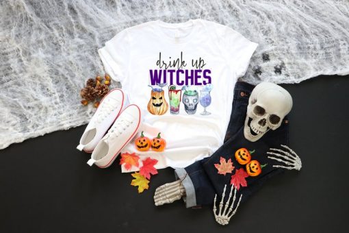 Drink Up Witches Shirt - Halloween Party Shirt