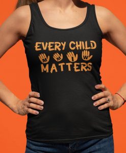 Every Child MMIW Matters, Every Child Matters Tank Top