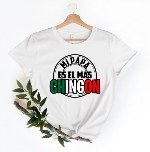 Fathers Day Gift, Gifts for Dad, Mexican Dad Shirt, Dad Shirts in Spanish Tshirt