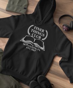 Finer Things Club Scranton Hoodie