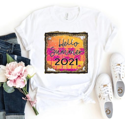 Hello Summer 2021 Shirt