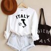 Italy Sweatshirt