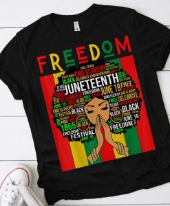 Melanin Black Girl Magic Juneteenth Freedom Women Tshirt