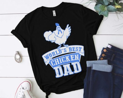 Mens Chicken Father Gifts World's Best Chicken Dad For Men T-Shirt