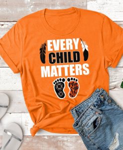 Orange Shirt Day, Every Child Matters Shirt, Chaque Enfant Compte, Teacher's Tee